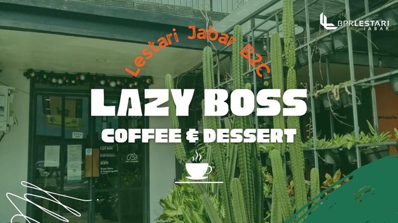 Lazy Boss Coffee & Dessert logo on cafe storefront